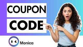 Monica Ai Coupon Code 2025 | Exclusive Monica Ai Coupon Code