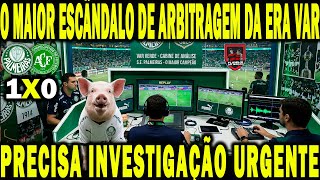 O MAIOR ESCÂNDALO DE ARBITRAGEM DA ERA VAR /PRECISA INVESTIGAÇÃO URGENTE/ CPI JÁ NO FUT. BRASILEIRO