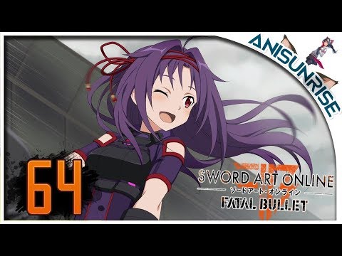 Sword Art Online: Fatal Bullet ✔ Прохождение на русском ✔ #64 - Путешествие с Юки