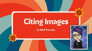 Citing Images in MLA Format Tutorial