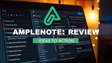 Amplenote: the Note-Taking App to Kick Up Your 2021 Productivity