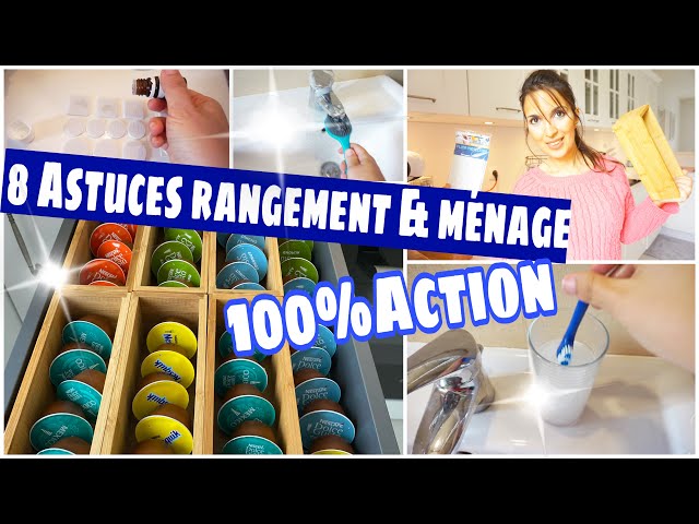 8 ASTUCES RANGEMENT ET MÉNAGE 100%ACTION