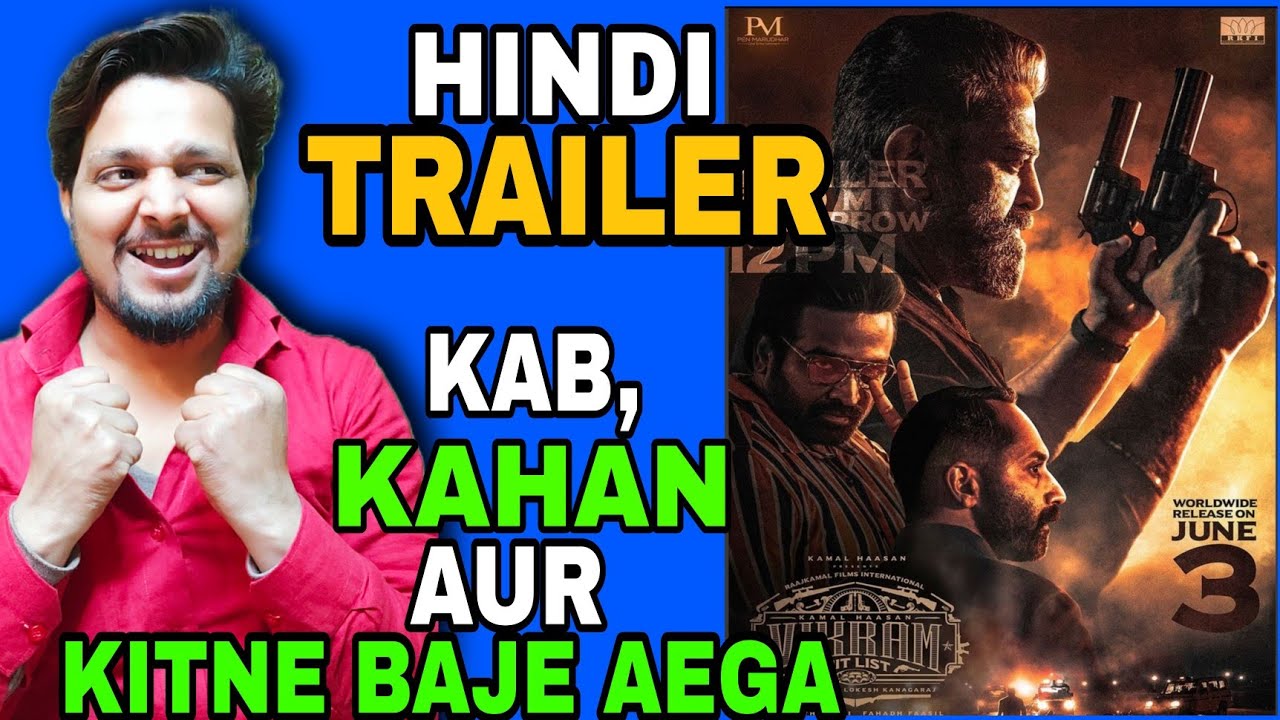 Vikram Hindi Trailer Release Date and Time | Vikram Trailer Hindi Release Time