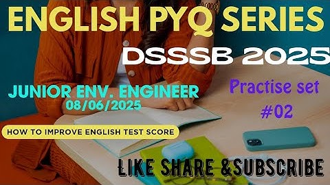 DSSSB ENGLISH PRACTISE SET 02 》#dsssbexamwindow @dsssbexamwindow