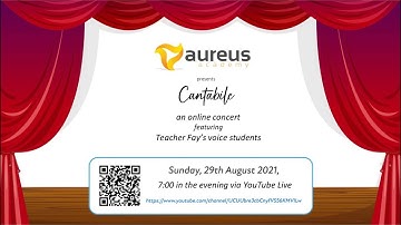 Aureus Academy - Rochester Mall presents Cantabile, an online recital