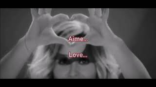 Lara Fabian - Aime (French lyrics + English translation)
