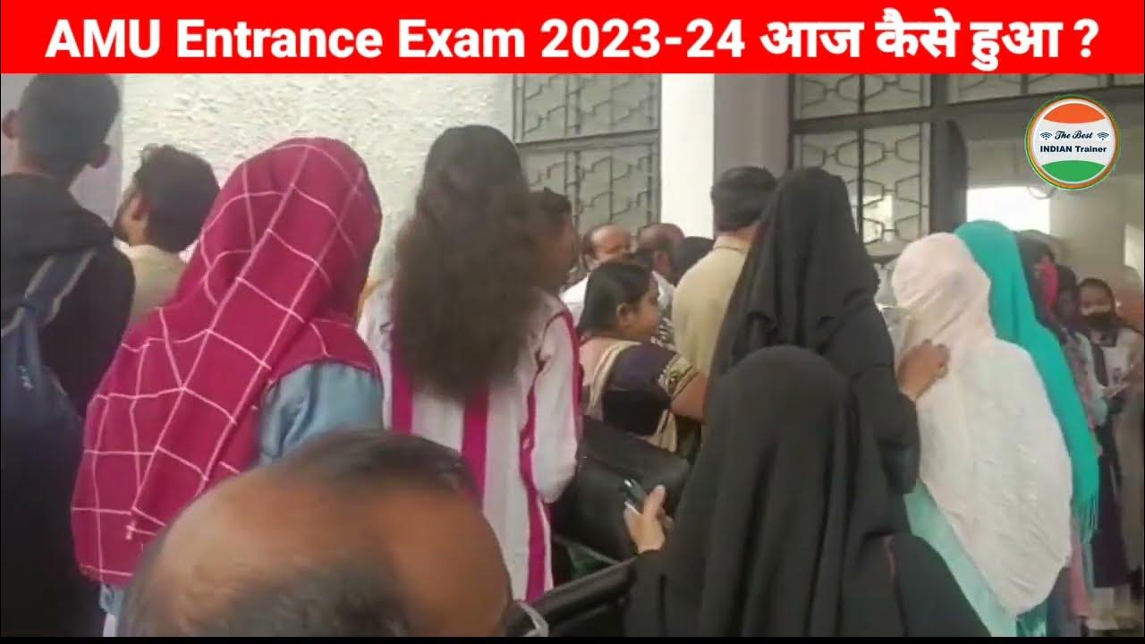 AMU Entrance Exam 2023 ऐसे हो रहा है Aligarh Muslim University