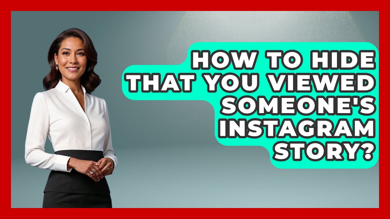 how-to-hide-that-you-viewed-someone-s-instagram-story-everyday