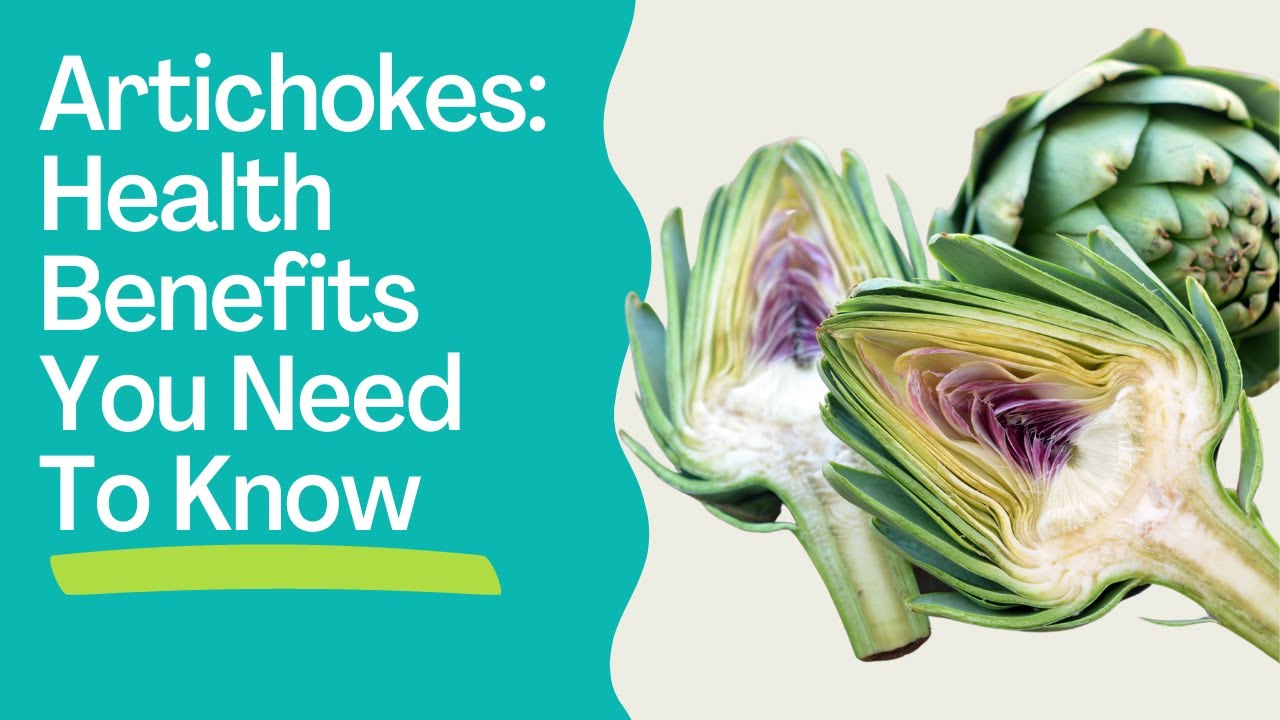 Health Benefits of Artichokes You Need To Know YouTube