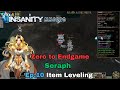 Insanity MMORPG - Zero to End Game Ep.10 - Item Leveling