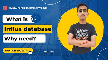 What Is Influx Db | Why We need Influx Db ? | Introduction