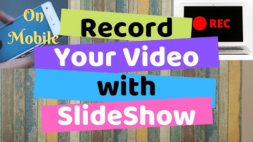 Record your video with presentation on SmartPhone | Make Educational Video from Mobile