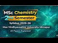 Msc chemistry 2 sem syllabus. मां विंध्यवासिनी university, mirzapur