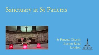 Welcome to Sanctuary at St Pancras Church