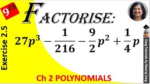 27p^3-1/216-9p^2/2+1/4p factorise | Factorise each of the following 27p3-1/216-9p^2/2+1/4p