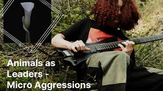 Micro Aggressions - Animals as Leaders (FULL COVER)
