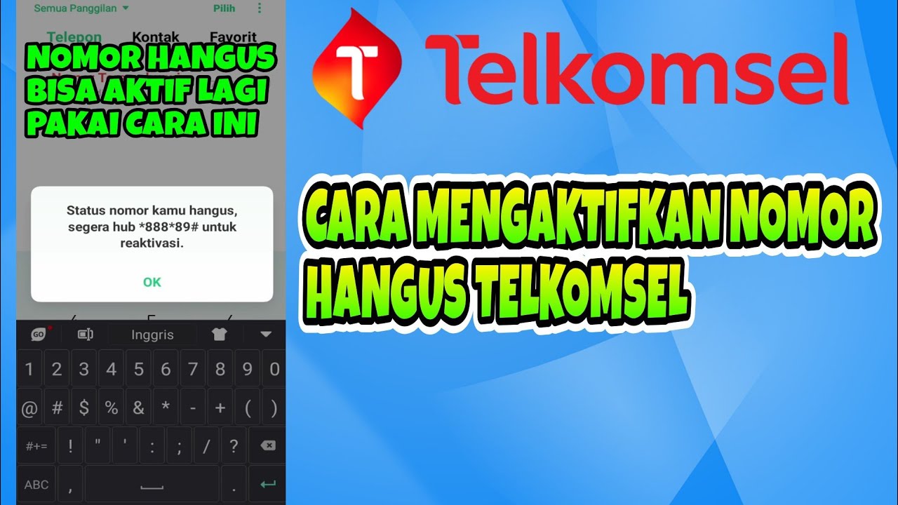 Cara Mengaktifkan Nomor Hangus Telkomsel Terbaru | Solusi Nomor Hangus