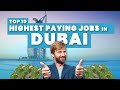 TOP 10 HIGHEST PAYING JOBS IN DUBAI 2020