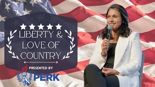 PERK: Liberty & Love Of Country Event | Q & A with Tulsi Gabbard