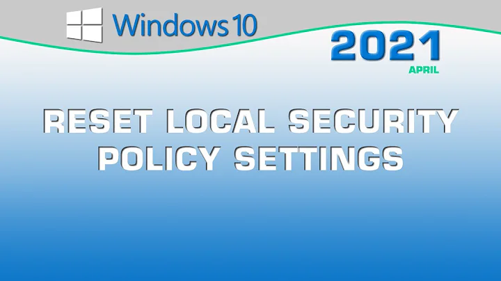 Reset Local Security Policy Settings