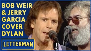 Bob Weir & Jerry Garcia - "When I Paint My Masterpiece" | David Letterman