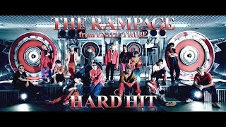 Video thumbnail of "THE RAMPAGE from EXILE TRIBE / HARD HIT (Music Video)"