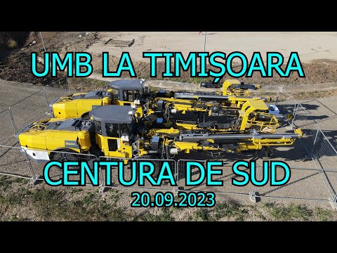 UMB pe CENTURA SUD Timișoara - Stadiu lucrări 20.09.2023 - Chișoda, Urseni, Ghiroda