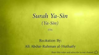 Surah Ya Sin Ya Sin   036   Ali Abdur Rahman al Huthaify   Quran Audio screenshot 2