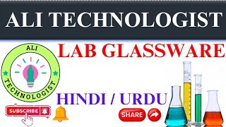 Lab glassware and their uses Part I