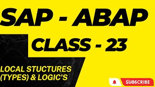SAP ABAP CLASS - 23 LOCAL STUCTURES TYPES & LOGIC'S #sap #abap #tutorial #software #coding #code