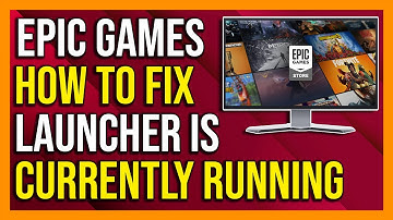 How to Fix Epic Games Launcher is Currently Running Uninstall Error - 2024