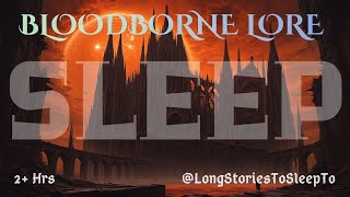 Nightmare of Mensis  (Gothic Ambience) | Bloodborne Lore &amp; Rainy Night Atmosphere