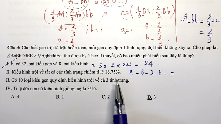 Cách nhận dạng bài toán quy luật di truyền