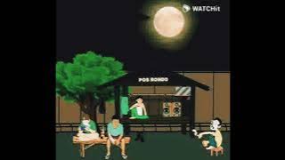 STORY WA ANIMASI RONDA MALAM | VIDEO WATCHIT