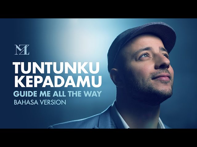 Maher Zain - Tuntunku KepadaMu (Guide Me All The Way) - Bahasa Version | Official Lyric Video class=