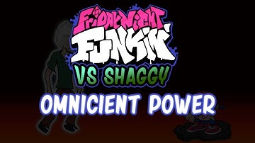 Omnicient Power - Vs Shaggy Fanmade