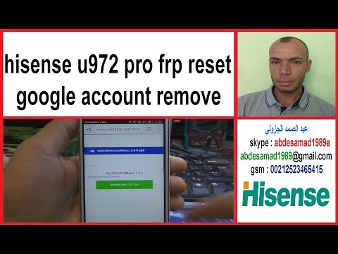 hisense u972 pro frp reset google account remove