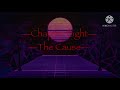 The Dangers of the dark: Chapter 8- The Cause- Season 1 Episode 8