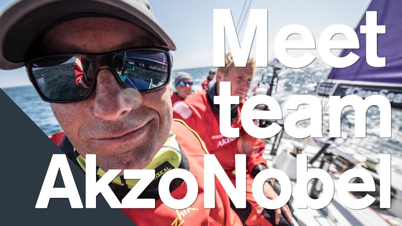 Meet team AkzoNobel | Volvo Ocean Race