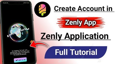 How to create account in zenly app / Zenly app me account kaise banaye |