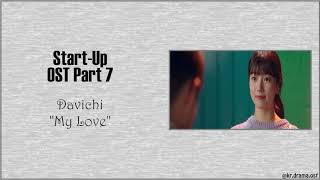 [Easy Lyrics] Davichi - My Love (Start-Up OST Part 7)