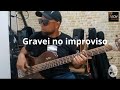 Gravei no improviso - Moisés Bass (Usando TB Tech Delta)