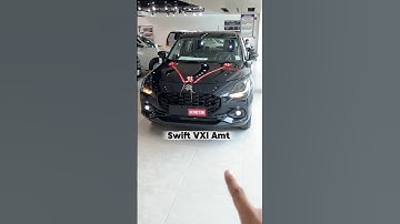Maruti Suzuki Swift VXI Amt | New 2025 Model Price | Black Colour #swift #swiftvxi #maruti