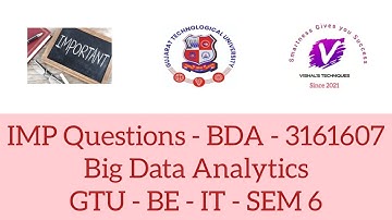 IMP Question of BDA - 3161607 | Big Data Analytics - IMP Question | GTU BE IT SEM 6 BDA IMP Question