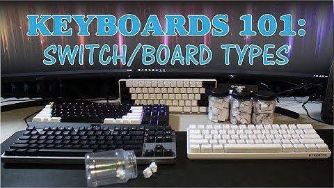 Keyboards 101: What