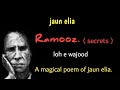 Ramooz by jaun elia  jaun elia poetry     loh e wajood  very different poem