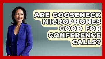 Are Gooseneck Microphones Good For Conference Calls? - The Hardware Hub