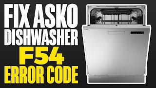 How To Fix ASKO Dishwasher F54 Error Code