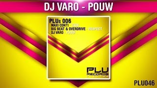 PLUs006 - Dj Varo - Pouw (PLU Records - PLU046)