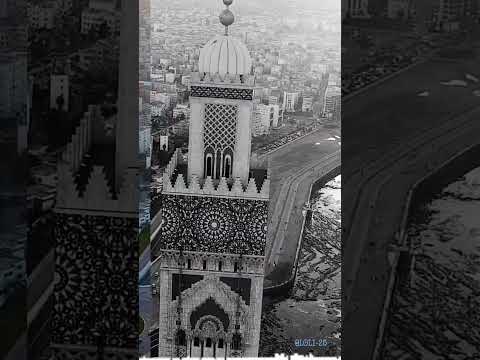 صومعة مسجد الحسن الثاني تحفة فنية تعانق السماء 